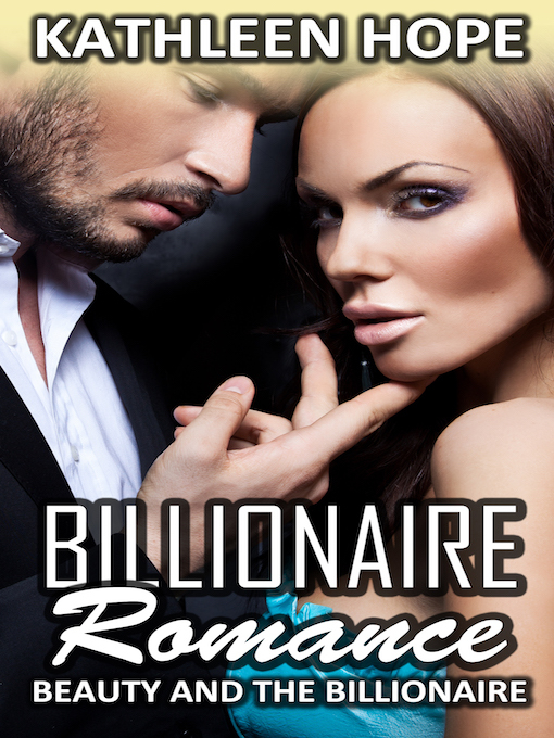 Title details for Beauty and the Billionaire by Kathleen Hope - Available